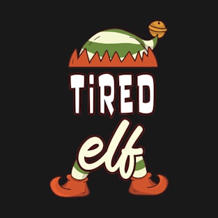 tired elf family matching christmas T-Shirt