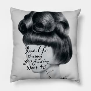 Live life Pillow