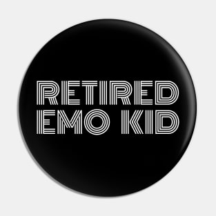 Retired Emo Kid Pin