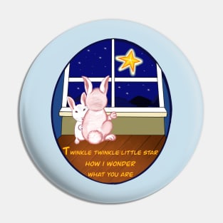 Nursery rhyme twinkle twinkle little star  Bunny rabbits   - cute fluffy kawaii rabbit design Pin