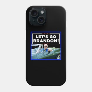 LET'S GO BRANDON Phone Case