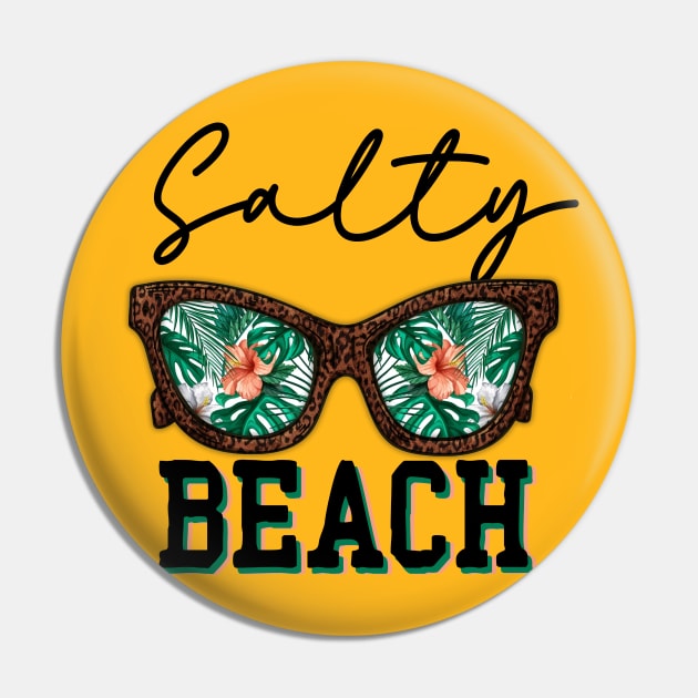 Salty Beach Funny Summer Pin by O2Graphic