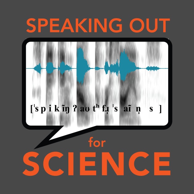 Speaking Out for Science (spectrogram) by alejna99