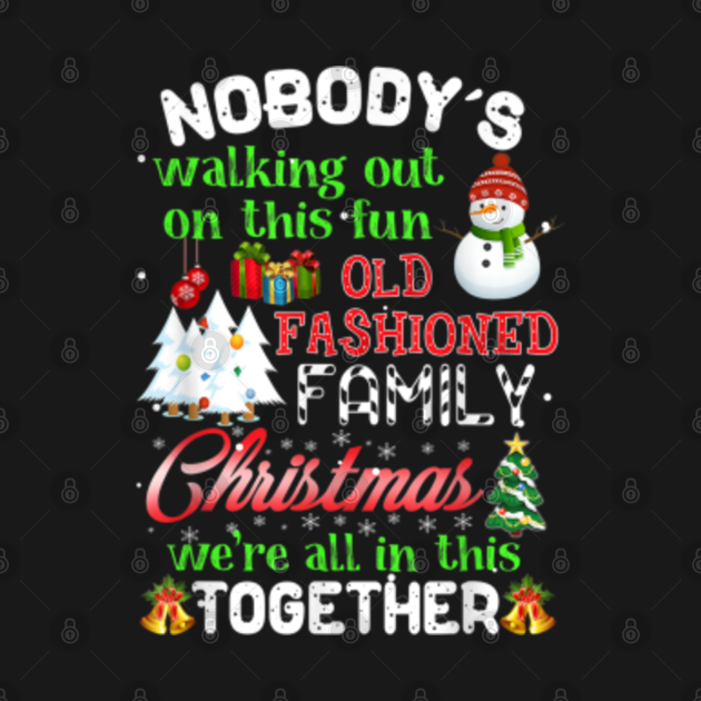 nobody's walking out on this fun shirt