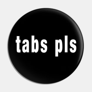 Tabs Pls Pin