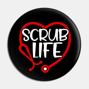 Scrub Life Pin