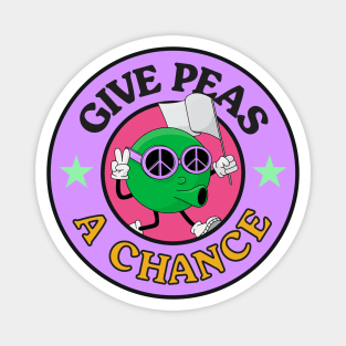 Give Peas A Chance - Give Peace A Change Magnet