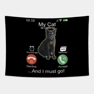 My Cat is Calling - Funny Mobile Phone Screen Tapestry