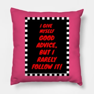 Good Advice Pillow