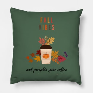 Fall Vibes Pillow