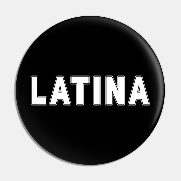 Latina Pin by Ivetastic