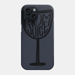 Mom Juice Phone Case