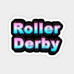 Roller Derby Magnet