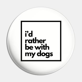 Dogs > People Pin