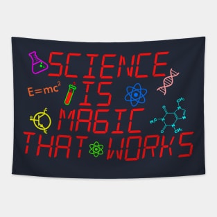 Science is magic that works Tapestry