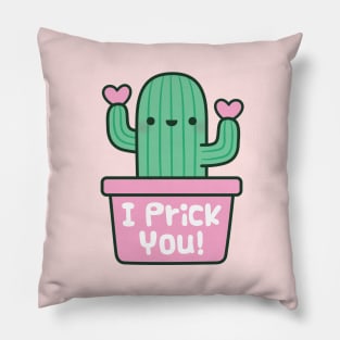 Funny I Prick You Valentines Day Puns Pillow