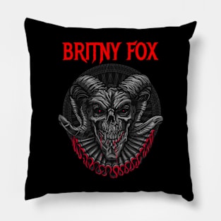 BRITNY FOX BAND Pillow