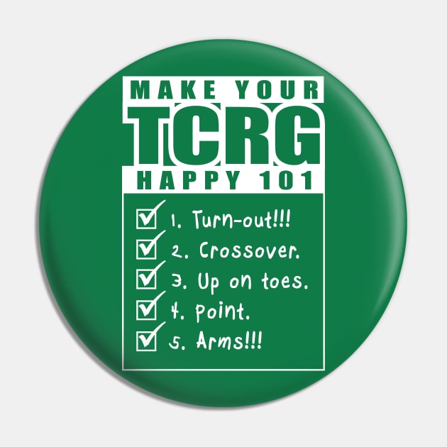 Happy TCRG 101 Pin by IrishDanceShirts