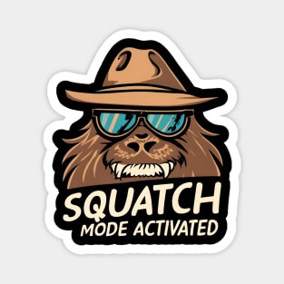 Squatch mode activated Magnet