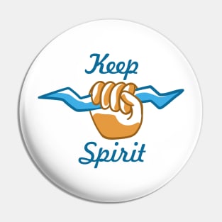 keep spirit Pin