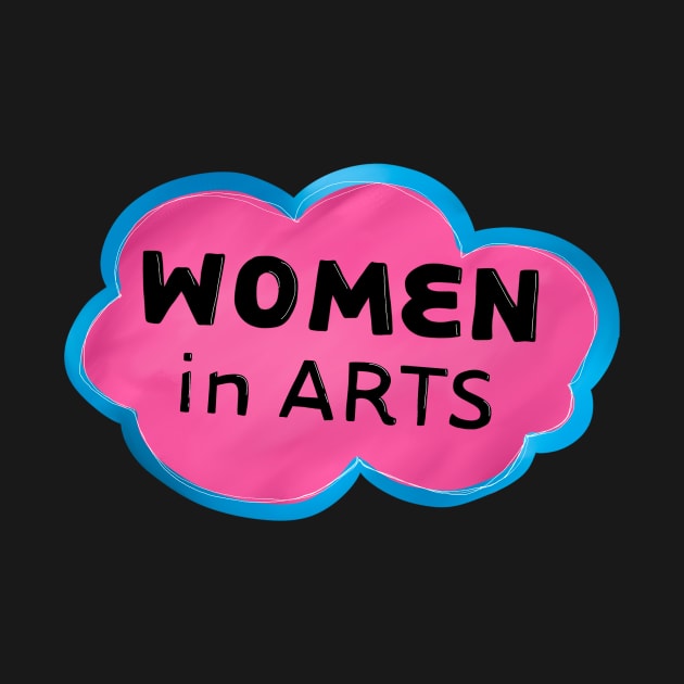 Women in Arts by notastranger