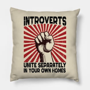 Introverts Unite Separately Humorous Solitude Advocate Pillow