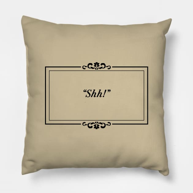 Silent Film Shh! - Black Version Pillow by EightUnder