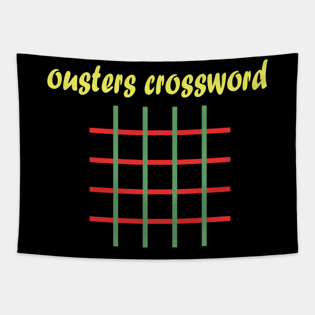 Crossword, Ousters Crossword, Rotter Crossword Clue Tapestry by wiixyou