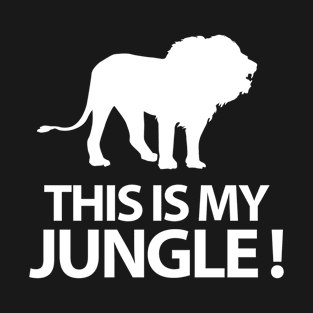 This is My Jungle T-Shirt