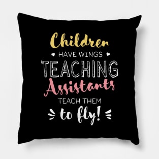 Teaching Assistant Gifts - Beautiful Wings Quote Pillow