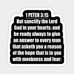 Bible Verse 1 Peter 3:15 Magnet