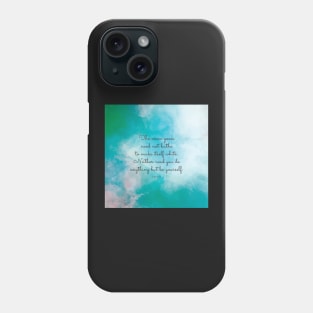 The snow goose need not bathe to make itself white. Neither need you do anything but be yourself. Lao Tzu Phone Case