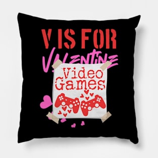 V is for Valentin, Video Games Pillow