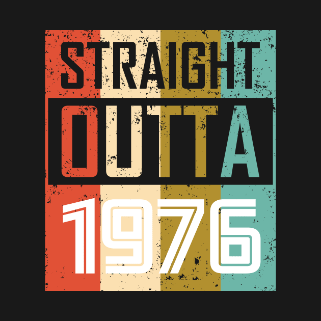 Straight Outta 1976 by GronstadStore
