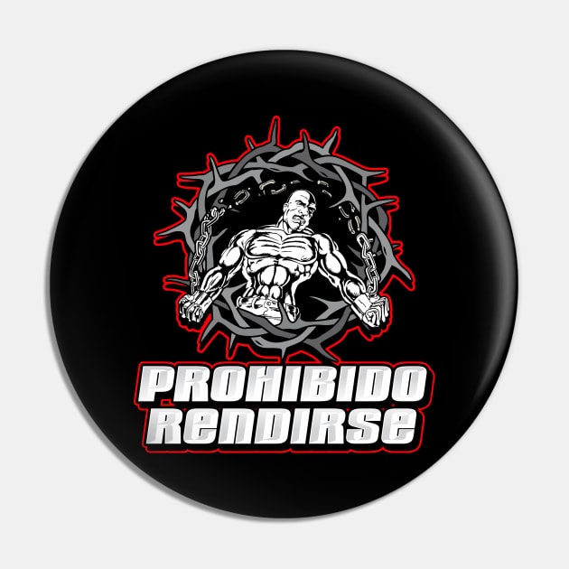 PROHIBIDO RENDIRSE Pin by razrgrfx