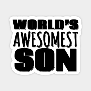 World's Awesomest Son Magnet