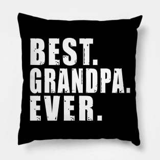 Best Grandpa Ever Pillow