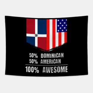 50% Dominican 50% American 100% Awesome Immigrant Tapestry