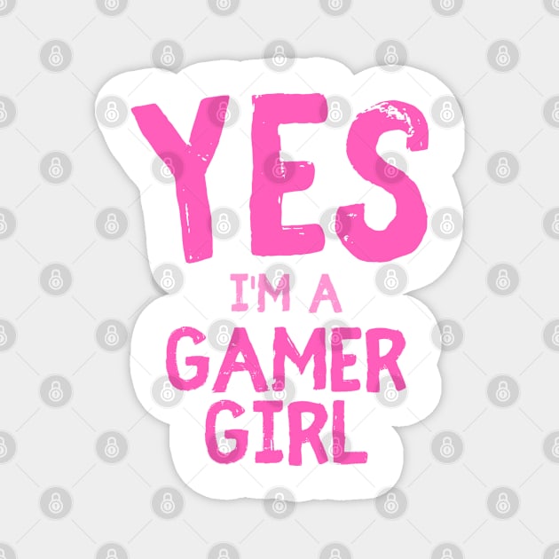 Gamer girl gamer gift saying Magnet by ShirtyLife