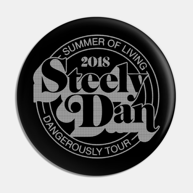 Steely Dan - Summer Of Living Pin by Gold Rose