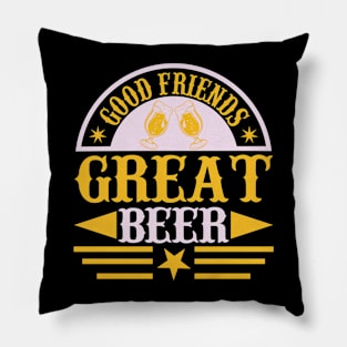 Good Friends Great Beer T Shirt For Women Men Pillow