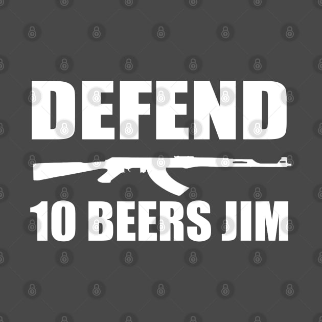 10 Beers Jim by Jim and Them