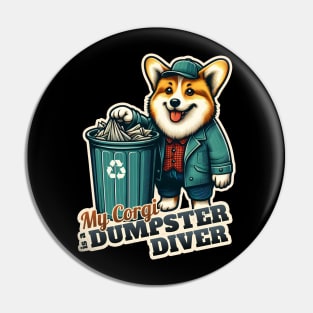 Corgi Dumpster diver Pin