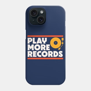 Play More Records // Music Lover // Vinyl Junkie // Record Collector Phone Case