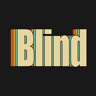 Blind T-Shirt