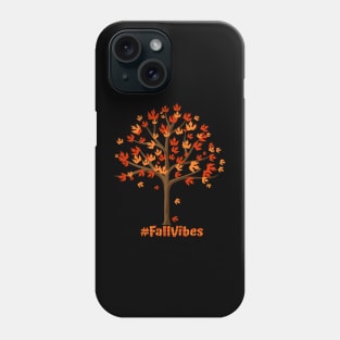 #FallVibes Phone Case