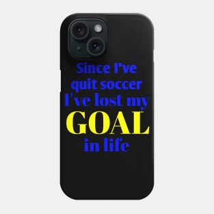 Funny and Creative Football/Soccer Life Pun Phone Case