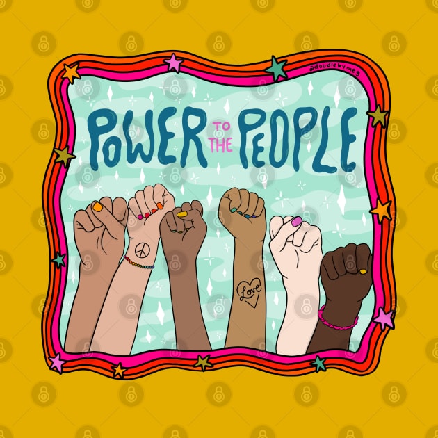 Power to the People by Doodle by Meg