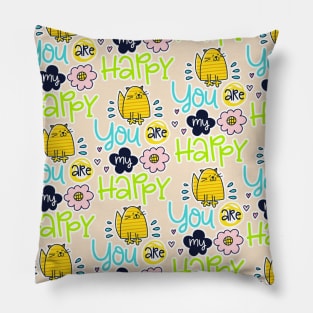 Motivational Quote Neck Gator You are My Happy Cat Inspirational Quote Pillow