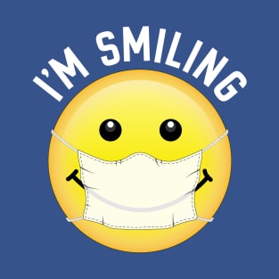 I'm Smiling T-Shirt